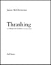 Thrashing - for Symphonic Band